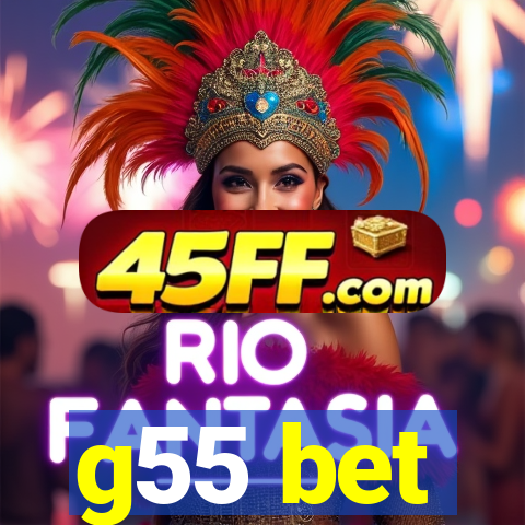 g55 bet